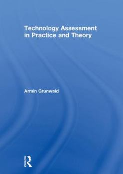 Hardcover Technology Assessment in Practice and Theory Book
