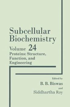 Proteins: Structure, Function, and Engineering (Subcellular Biochemistry)