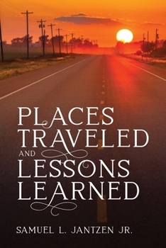 Paperback Places Traveled and Lessons Learned Book