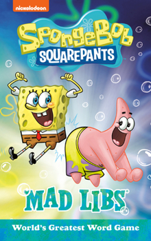 Paperback Spongebob Squarepants Mad Libs: World's Greatest Word Game Book