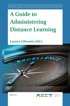 Paperback A Guide to Administering Distance Learning Book