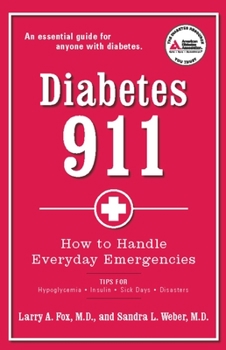Paperback Diabetes 911: How to Handle Everyday Emergencies Book