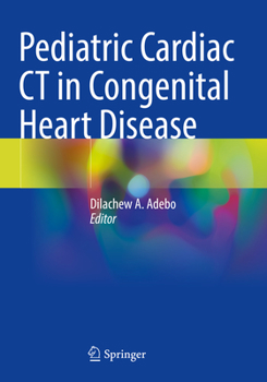 Paperback Pediatric Cardiac CT in Congenital Heart Disease Book