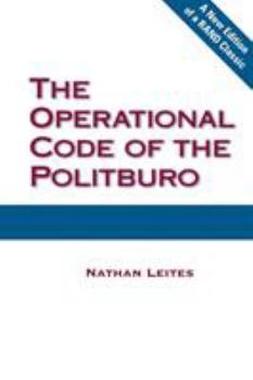 Paperback The Operational Code of the Politburo Book