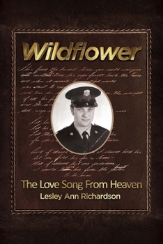 Paperback Wildflower: The Love Song from Heaven Book