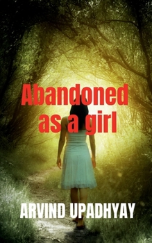 Paperback Abandoned as a girl Book