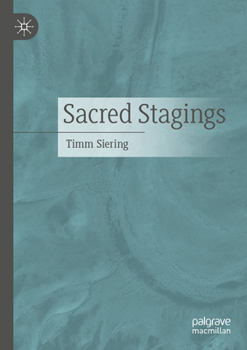 Paperback Sacred Stagings Book