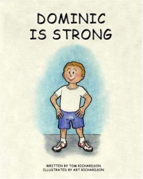 Hardcover Dominic Is Strong Book