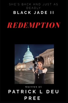 Paperback Black Jade II, "Redemption": She's Back and Just as Deadly! Book