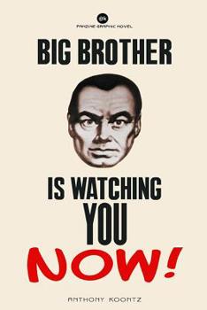 Paperback Big Brother is Watching You NOW! Book