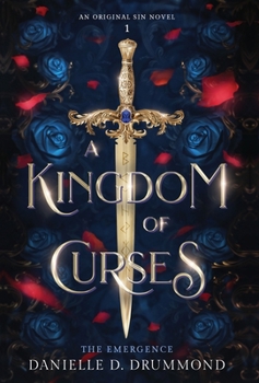 Hardcover A Kingdom of Curses: The Emergence Book