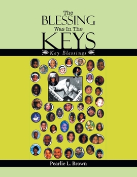 Paperback The Blessing Was in the Keys: Key Blessings Book