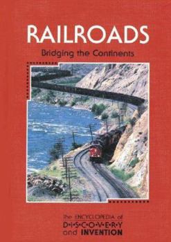 Library Binding Ency of Discovery & Invention: Railroads Book