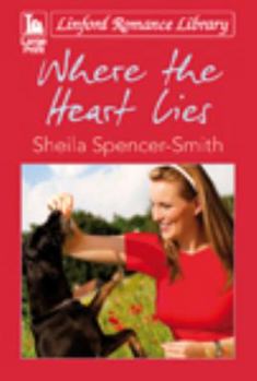 Paperback Where the Heart Lies [Large Print] Book