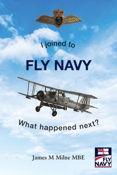 Paperback I joined to FLY NAVY: What happened next? Book