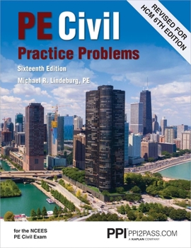 Paperback Ppi Pe Civil Practice Problems, 16th Edition - Comprehensive Practice for the Ncees Pe Civil Exam Book