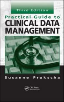 Hardcover Practical Guide to Clinical Data Management Book