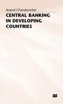 Hardcover Central Banking in Developing Countries Book