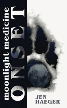 Paperback Moonlight Medicine: Onset Book