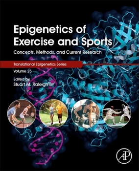 Paperback Epigenetics of Exercise and Sports: Concepts, Methods, and Current Research Volume 25 Book