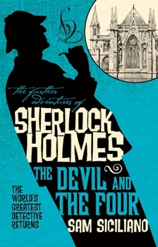 Paperback The Further Adventures of Sherlock Holmes - The Devil and the Four Book