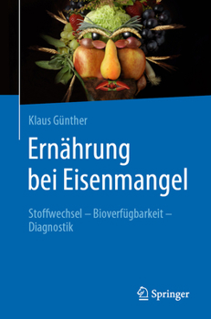 Paperback Ernährung Bei Eisenmangel: Stoffwechsel - Bioverfügbarkeit - Diagnostik [German] Book