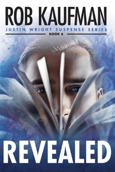 REVEALED: The Final Chapter (Justin Wright Suspense Series)