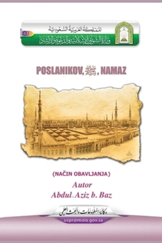 Paperback Prophet's Manner of Performing Prayer / POSLANIKOV,صلى الله عليه وس  [Bosnian] Book
