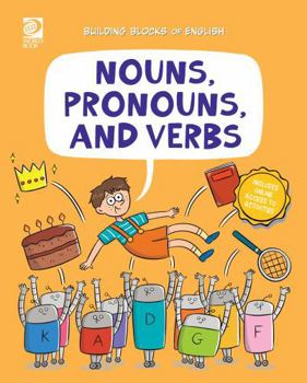 Nouns, Pronouns, and Verbs
