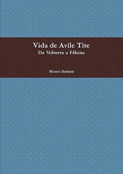 Paperback Vida de Avile Tite [Spanish] Book