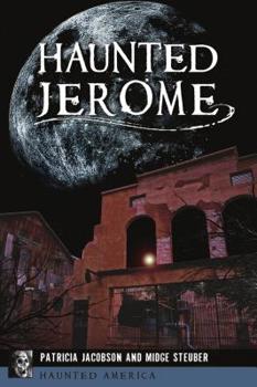 Paperback Haunted Jerome Book