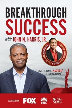 Paperback Breakthrough Success with John N. Harris, Jr. Book