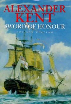 Sword of Honour - Book #25 of the Richard Bolitho
