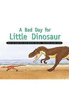 Paperback A Bad Day for Little Dinosaur: Individual Student Edition Yellow (Levels 6-8) Book