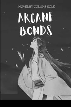 Paperback Arcane Bonds Book