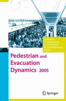 Hardcover Pedestrian and Evacuation Dynamics 2005 Book