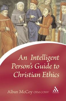 Hardcover Intelligent Person's Guide to Christian Ethics Book