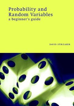 Paperback Probability and Random Variables: A Beginner's Guide Book