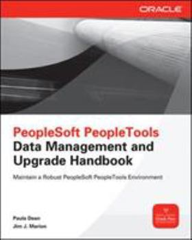 Paperback PeopleSoft Peopletools Data Management and Upgrade Handbook Book