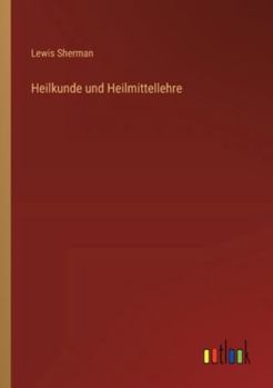 Paperback Heilkunde und Heilmittellehre [German] Book