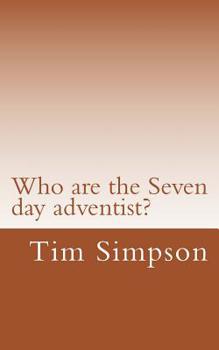 Paperback Who are the Seven day adventist? Book