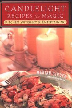 Paperback Candlelight Recipes for Magic: Kitchen Witchery and Entertaining Book
