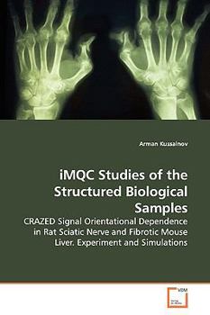 Paperback iMQC Studies of the Structured Biological Samples Book