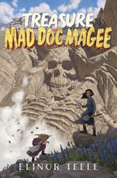 Hardcover The Treasure of Mad Doc Magee Book