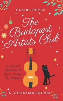 The Budapest Artists' Club - Book #2 of the Laura McLove
