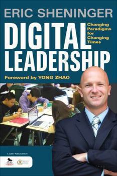 Paperback Digital Leadership: Changing Paradigms for Changing Times Book