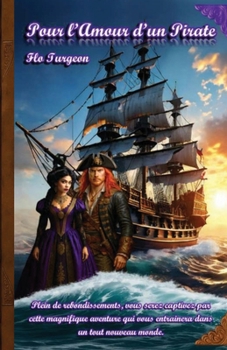 Paperback Pour l'Amour d'un Pirate [French] Book