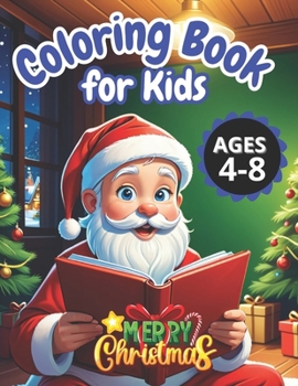 Paperback Fun Christmas Coloring Book: For Kids 4 - 8 Years Old Book