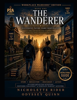 Paperback The Wanderer Book 1 - Instructional Guide: Different Path, Same Destination Book