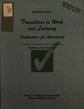 Paperback Transitions in Work and Learning: Implications for Assessment Book
